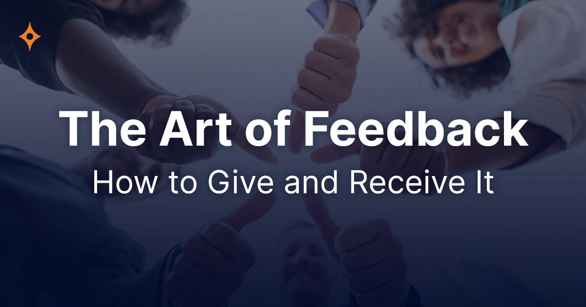The Art of Giving and Receiving Feedback - Nordic Business Forum