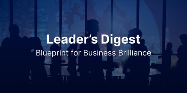 Leader’s Digest | April 2024