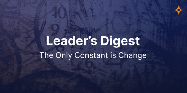 Leader’s Digest | August