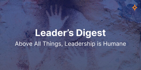 Leader’s Digest | August