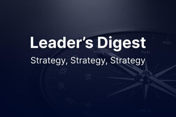 Leader’s Digest | May 2022