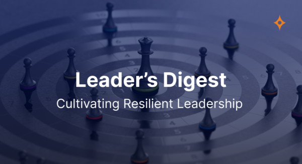 Leader’s Digest | February 2023
