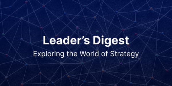 Leader’s Digest | February 2024