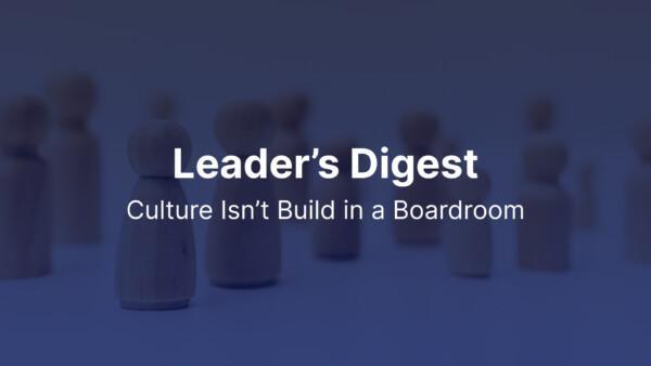 Leader's Digest May 2025, theme: culture