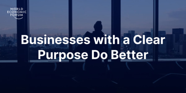 World Economic Forum article on Purpose