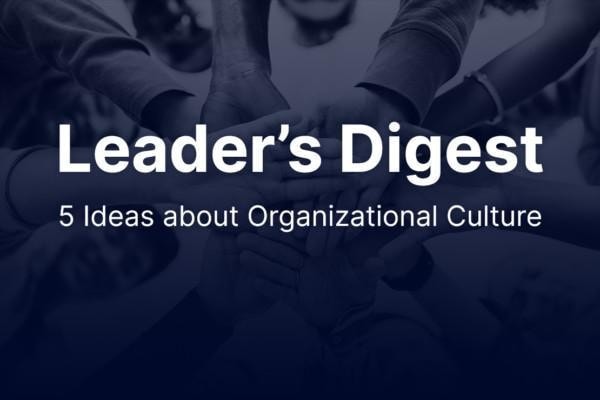 Leader’s Digest | February 2022
