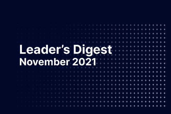 Leader’s Digest | November Part 1