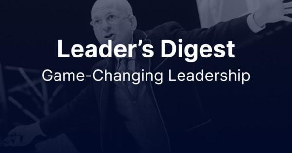 Leader’s Digest | March 2022