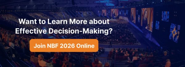 Join NBF 2026 online to learn more about effecrtive decision-making