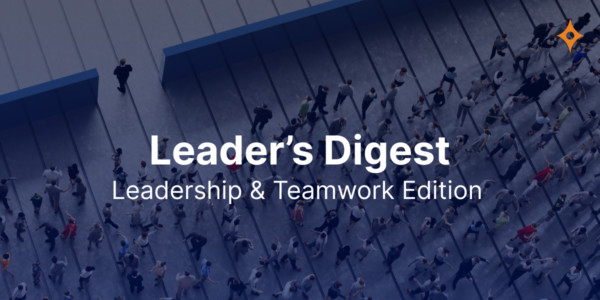 Leader’s Digest | March 2023