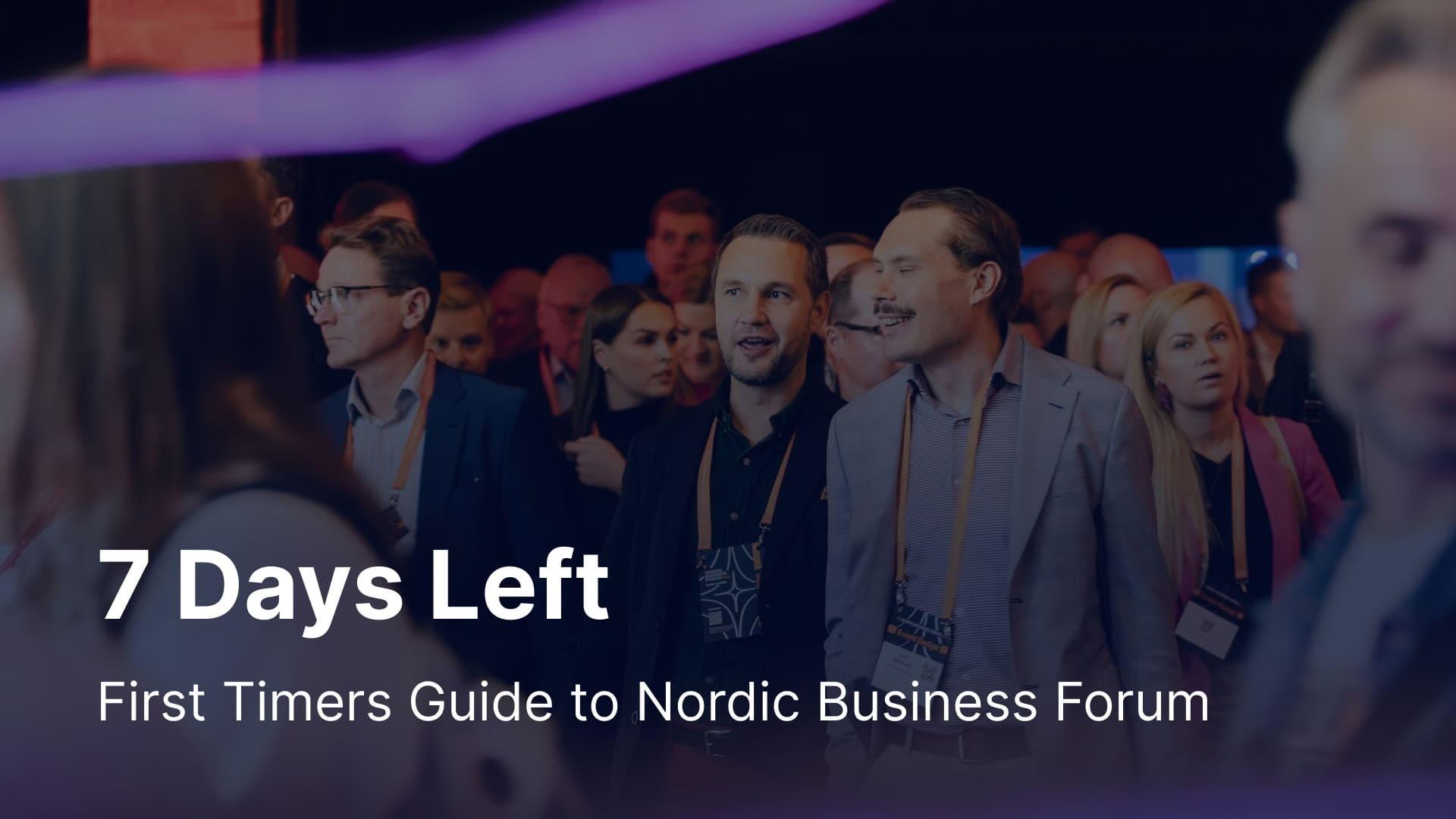 First Timers Guide to Nordic Business Forum 2024 - Nordic Business Forum