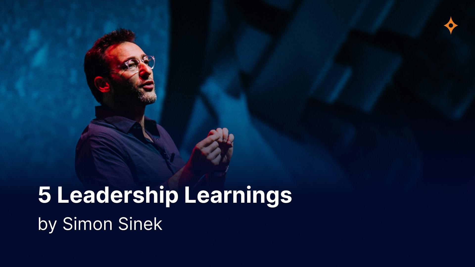 Simon Manager 5 Leadership Learnings by Simon Sinek - Nordic Business Forum